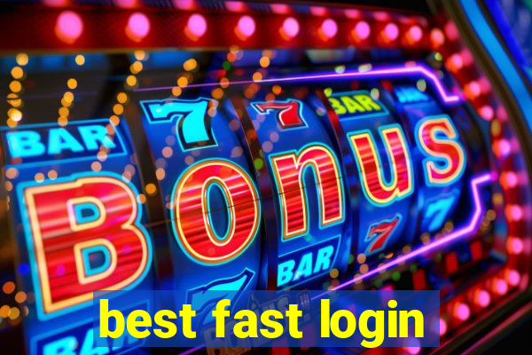 best fast login